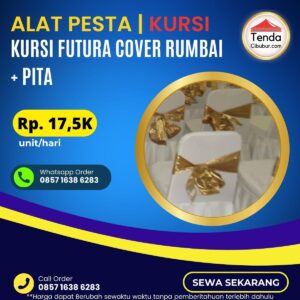 Sewa Kursi Futura Cover Rumbai + Pita