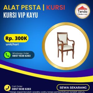 Sewa Kursi VIP Kayu